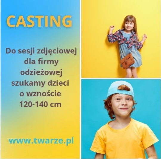 Poszukujemy dzieci o wzroście 120-140 cm do udziału w sesji zdjęciowej