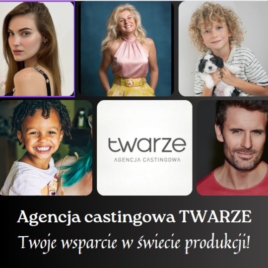 Agencja castingowa TWARZE  – Twoje wsparcie w świecie produkcji!